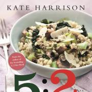 5:2 Good Food Kitchen by Kate Harrison, published by Orion Books.